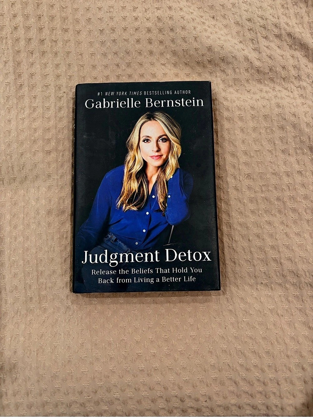 Gallery Books Judgment Detox: Release the Beliefs That Hold You Back from Living